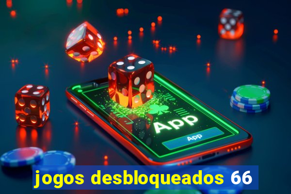 jogos desbloqueados 66